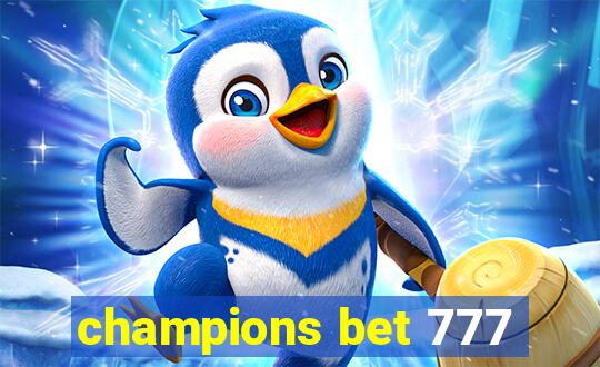 champions bet 777